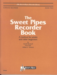 Sweet Pipes Recorder Book 2 Soprano Burakoff Sheet Music Songbook