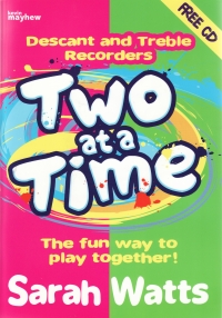 Two At A Time Watts Descant & Treble Pupils Bk +cd Sheet Music Songbook
