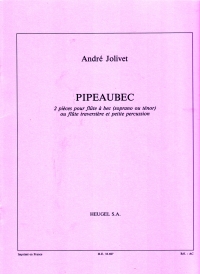 Jolivet Pipeaubec For Recorder Or Flute Percussion Sheet Music Songbook