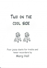 Hall Two On The Cool Side   Recorder Sheet Music Songbook