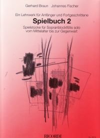 Spielbuch 2 Braun/ Fisher  Recorder Sheet Music Songbook