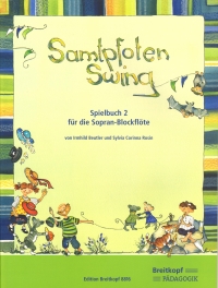 Samtpfoten Swing Spielbuch 2 Soprano Recorder Sheet Music Songbook