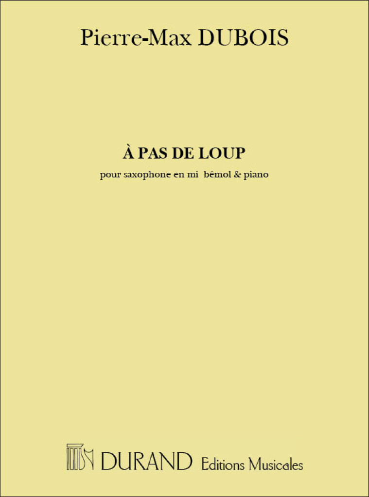 Dubois A Pas De Loup Alto Saxophone & Piano Sheet Music Songbook