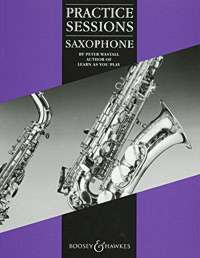 Practice Sessions Saxophone Wastall Sheet Music Songbook