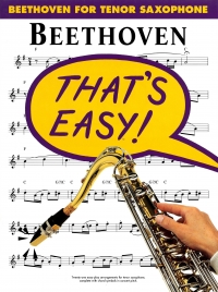 Thats Easy Beethoven Tenor Saxophone Sheet Music Songbook