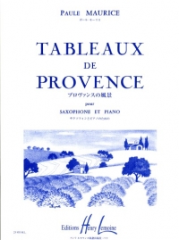 Maurice Tableaux De Provence Alto Sax & Piano Sheet Music Songbook