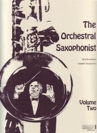 Orchestral Saxophonist Vol 2 Ronkin/frascotti Sheet Music Songbook