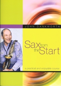 Sax From The Start John Dankworth Sheet Music Songbook
