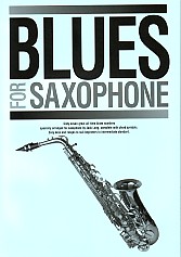 Blues For Saxophone Eb & Bb Sheet Music Songbook
