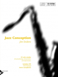 Jazz Conception Tenor/sop Snidero Inc Cd Saxophone Sheet Music Songbook