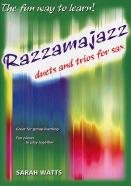 Razzamajazz Duets & Trios Saxophone Watts Sheet Music Songbook