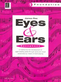 Eyes & Ears 1 Foundation Saxophone Rae Sheet Music Songbook
