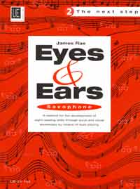 Eyes & Ears 2 Next Step Saxophone Rae Sheet Music Songbook