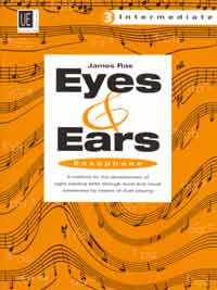 Eyes & Ears 3 Intermediate Saxophone Rae Sheet Music Songbook