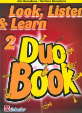Look Listen & Learn 2 Duo Book Alto/baritone Sax Sheet Music Songbook
