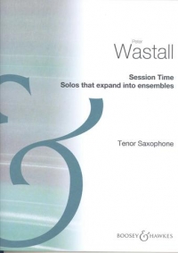 Session Time Woodwind Tenor Saxophone Sheet Music Songbook