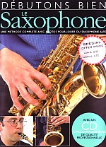 Saxophone Debutons Bien Avec Cd Sheet Music Songbook