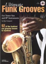 Ultimate Funk Grooves Tenor Sax (bb) Book & Cd Sheet Music Songbook