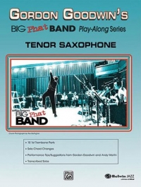 Big Phat Band Tenor Saxophone Goodwin Book & Cd Sheet Music Songbook