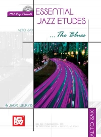 Essential Jazz Etudes Blues Alto Saxophone Sheet Music Songbook