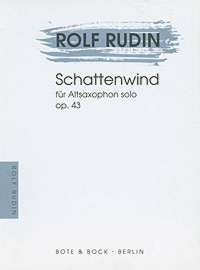 Rudin Shadow Wind Saxophone Sheet Music Songbook