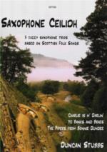 Saxophone Ceilidh 3 Jazzy Sax Trios Sheet Music Songbook