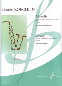 Koechlin Monodie Alto Saxophone Sheet Music Songbook