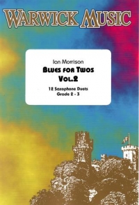 Blues For Twos Vol 2 Morrison 2 Saxophones Sheet Music Songbook