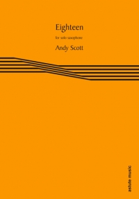 Scott Eighteen Solo Saxophone Sheet Music Songbook