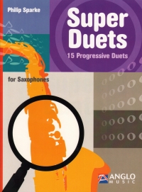 Super Duets Saxophones Sparke Sheet Music Songbook