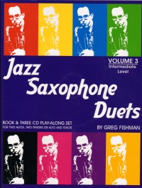 Jazz Saxophone Duets Fishman Vol 3 Book & 3 Cds Sheet Music Songbook