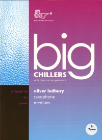 Big Chillers Tenor Saxophone Bb Ledbury Sheet Music Songbook