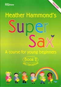 Super Sax Book 2 Hammond Teachers Sheet Music Songbook