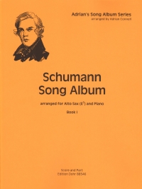 Schumann Song Album Book 1 Alto Sax & Piano Connel Sheet Music Songbook