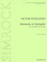 Fenigstein Memento Et Epitaphe Alto Sax & Piano Sheet Music Songbook