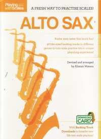 Playing With Scales Alto Sax Level 1 + Online Sheet Music Songbook