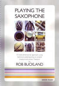 Playing The Saxophone Buckland Sheet Music Songbook