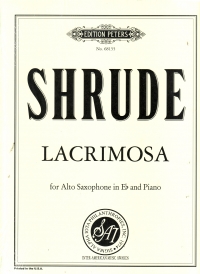 Shrude Lacrimosa Alto Saxophone & Piano Sheet Music Songbook