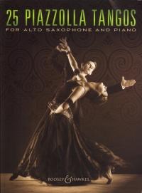 25 Piazzolla Tangos Alto Saxophone & Piano Sheet Music Songbook