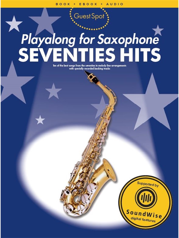 Guest Spot Seventies Hits Alto Sax Book + Online Sheet Music Songbook