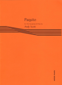 Scott Paquito Alto Saxophone & Piano Sheet Music Songbook