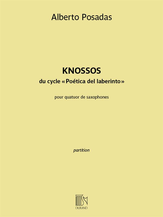 Posadas Knossos Four Saxophones Sheet Music Songbook