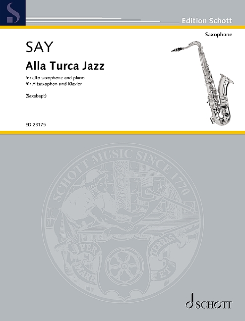 Say Alla Turca Jazz Op5b Alto Saxophone & Piano Sheet Music Songbook