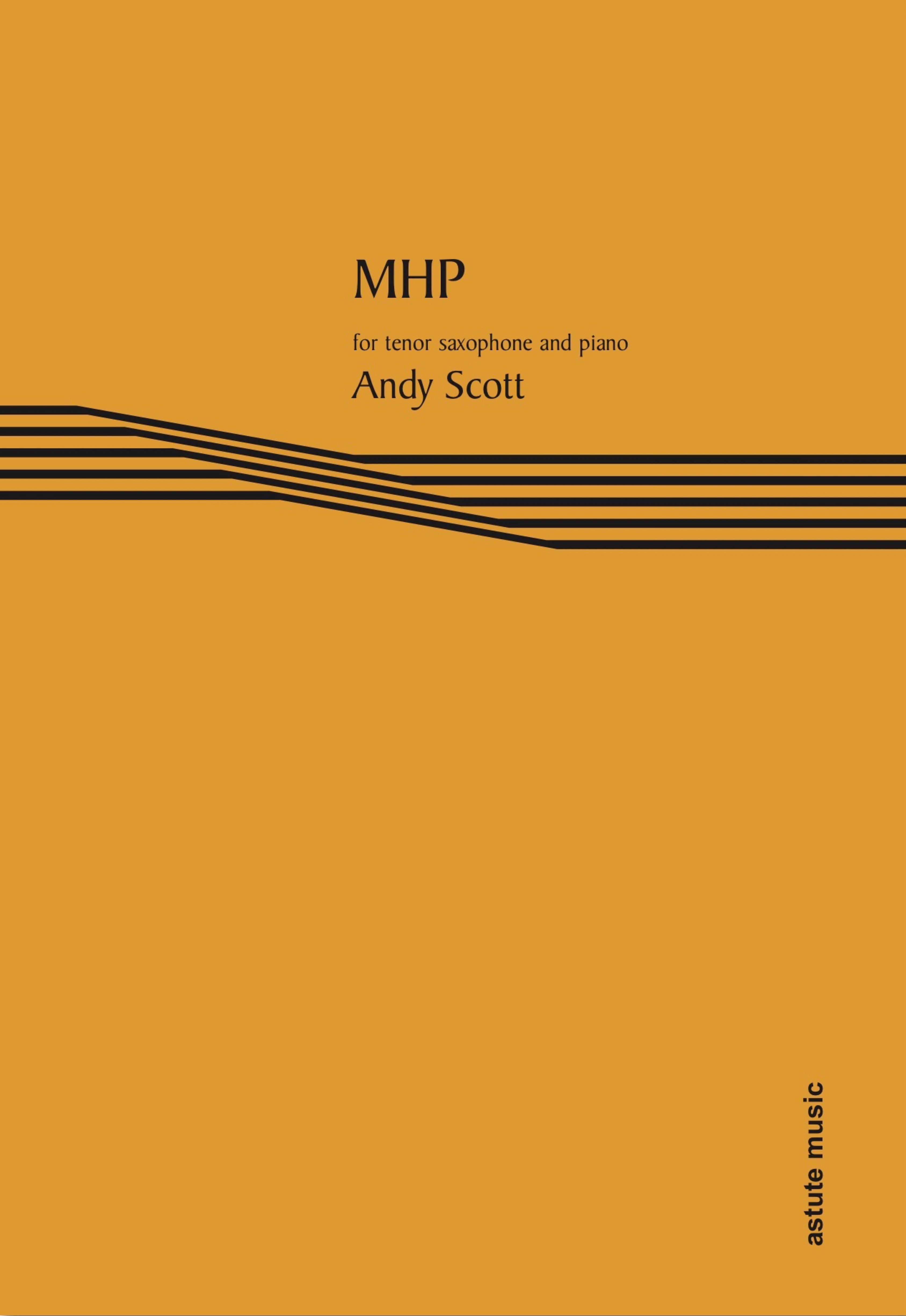 Scott Mhp Tenor Saxophone & Piano Sheet Music Songbook