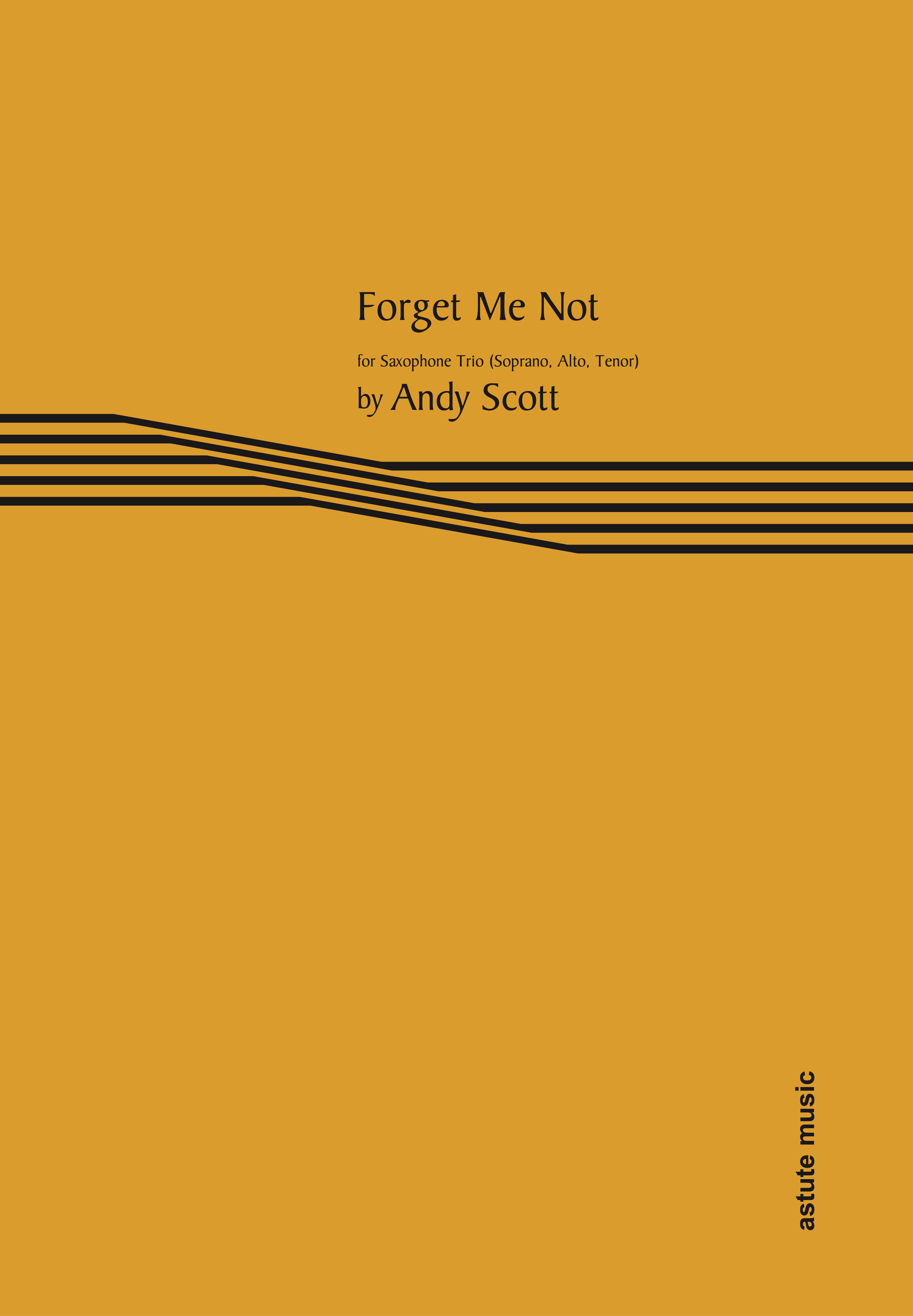Scott Forget Me Not Saxophone Trio Sheet Music Songbook