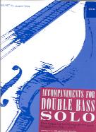 Accompaniments For Double Bass Solo String Bass Sheet Music Songbook