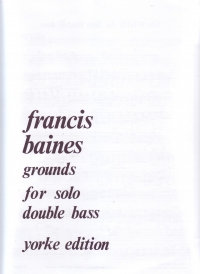 Baines Grounds Unaccomp Double Bass Sheet Music Songbook