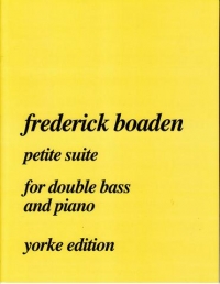 Boaden Petite Suite Double Bass Sheet Music Songbook