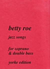 Roe Jazz Songs Soprano & Double Bass Sheet Music Songbook