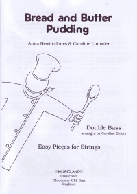 Bread & Butter Pudding Bass Part Only String Bass Sheet Music Songbook